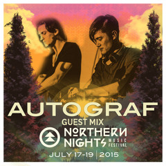 AUTOGRAF - Northern Nights Music Festival [Guest Mix]