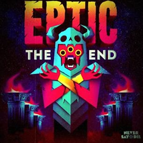 eptic the end breaux vip