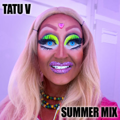 Tatu V - Summer Mix