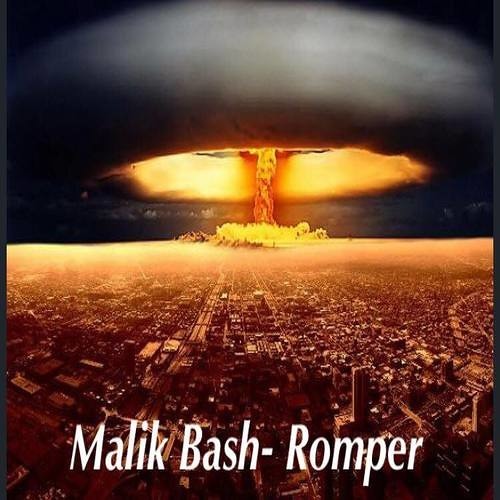 Malik Bash - Romper (House Tunes X Release)