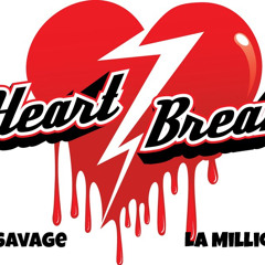 Co Savage x Million$ - HeartBreak
