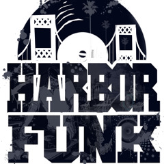 Harbor Funk ;SUMMER MIXTAPE VOL 1