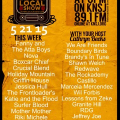 The Listen Local Show 5 21 15