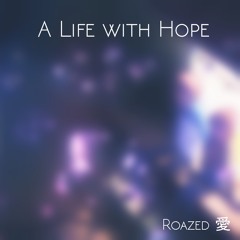 A Life With Hope