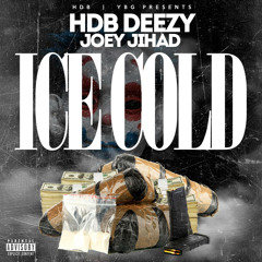 Ice Cold ft joey jihad