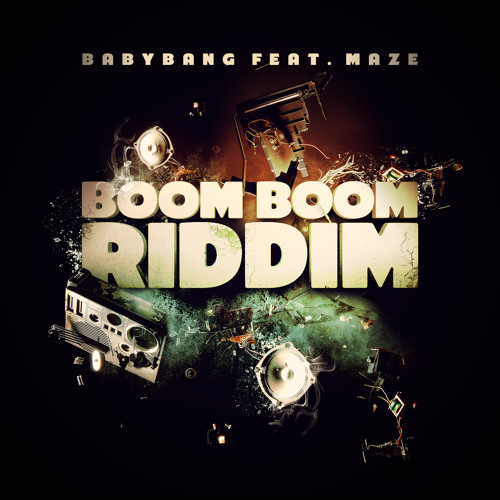 Stream BABYBANG Ft MAZE - BOOM BOOM RIDDIM (Dirty) By BABYBANG | Listen ...