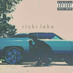 Ricki Lake w/ Nephew Skywalker (prod. by blackyouth)