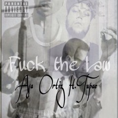 FTL ft. 2PAC (prod. ASA ORTIZ)