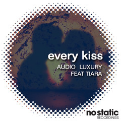 Audio Luxury Ft Tiara - Every Kiss (BlueAzure Remix)