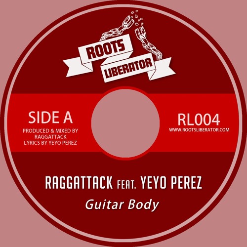 Raggattack Ft Yeyo Perez  - Guitar Body - RL004