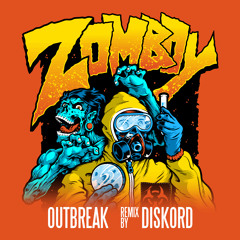 Outbreak Ft. Armanni Reign (DISKORD Remix)