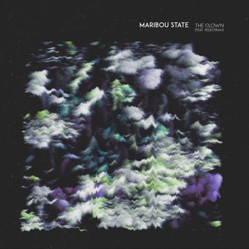 Maribou State - 'The Clown feat. Pedestrian' (Tom Demac Remix)
