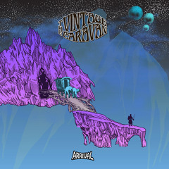 THE VINTAGE CARAVAN - Babylon
