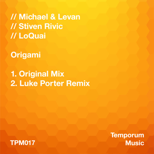 Michael & Levan & Stiven Rivic Feat. LoQuai - Origami (Luke Porter Remix)