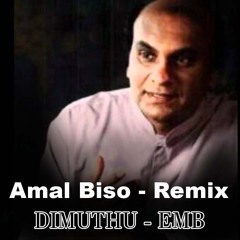 Amal Biso (Remix) 2009 Release  DJ DIMUTHU - EMB