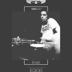 EMS007 - Waxist (Red Stripe Disco)