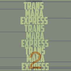 Transmara Express "Every Frame A Painting" - Boiler Room Debuts