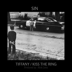 Tiffany / Kiss The Ring (Prod. Nick León)