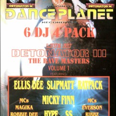 DJ HYPE-DANCE PLANET - DETONATOR VOL 3 PART 1 19.03.1994