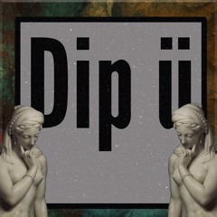 Dip Ü