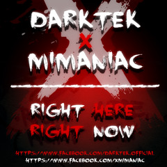 Darktek & Mimaniac - Right Here