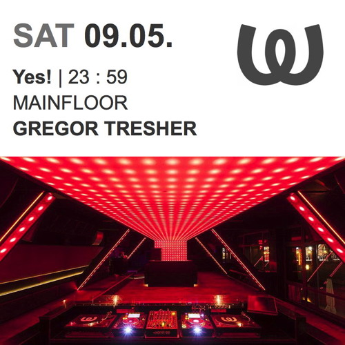 Gregor Tresher @ Watergate, Berlin, 09.05.2015