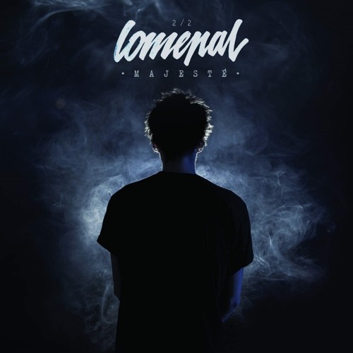 Lomepal - Majesté