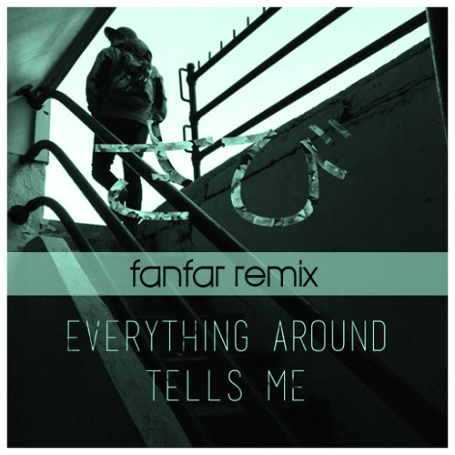 Rust - Everything Around Tells Me (Fanfar Remix)