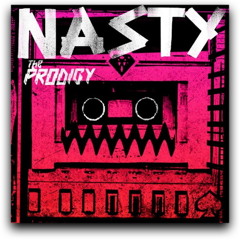 The Prodigy - Nasty ( Daylight Bootleg )TECHNO FREE