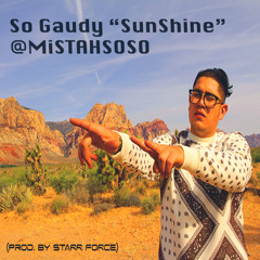 SO Gaudy Starr Force Sunshine