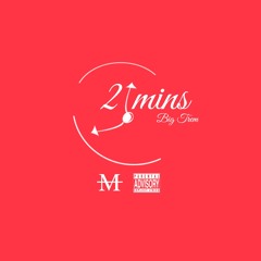 Big TreM ~ 2 Mins (Prod. Sky Pratt)