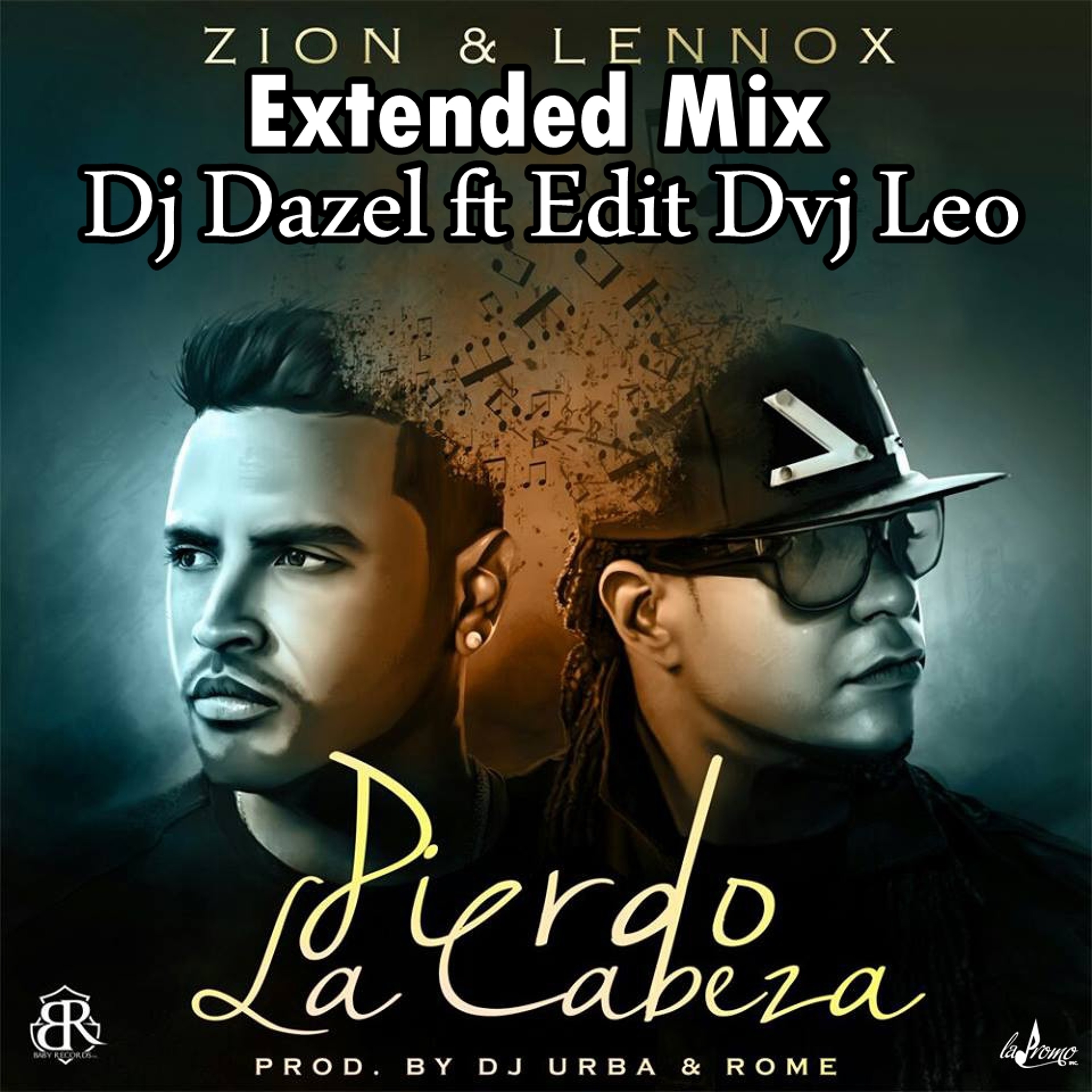 Pierdo La Cabeza -Zion & Lennox-Extended Mix-Dj Dazel Nicaragua Ft Edit Dvj Leo episode artwork