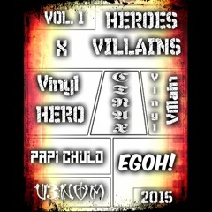 Heroes X Villains Mixtape Vol. 1