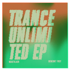 Benedikt Frey - Trance Unlimited EP - NOUS004