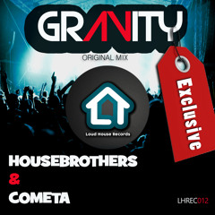 Housebrothers & Cometa - Gravity (Original Mix)