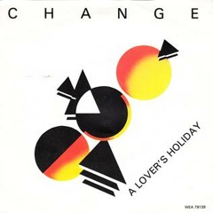 Change - A Lovers Holiday