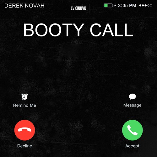 Booty Call (Prod. Caleb Calloway)