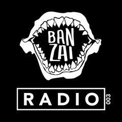 Henry Fong - Banzai Radio 003 [FREE DOWNLOAD!]
