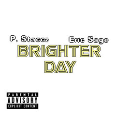 Brighter Day ft. Eric Sage