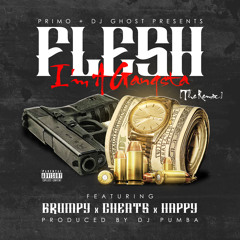 I'm A Gangsta - Flesh Ft Grumpy x Cheats x Happy