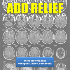 ADD Relief - Dual Brain - Split Hemisphere Stimulation