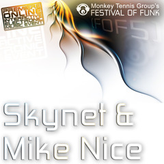 Skynet & Mike Nice - Festival of Funk 5 Exclusive