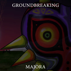 Majora | Groundbreaking