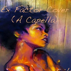 Ex Factor A Capella