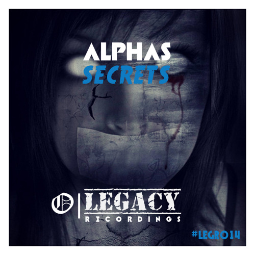 Alphas - Secrets (OUT NOW) [BUY = FREE DL]