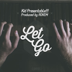 Let Go (prod. Rokem)