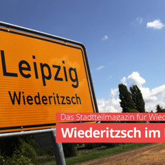 Wiederitzsch im Blick - Reportage über Stadtteilblogs in Leipzig