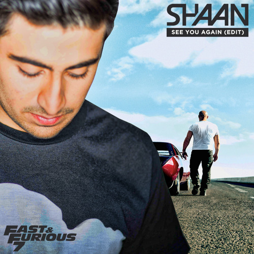 Wiz Khalifa Ft. Charlie Puth - See You Again (Shaan Edit)