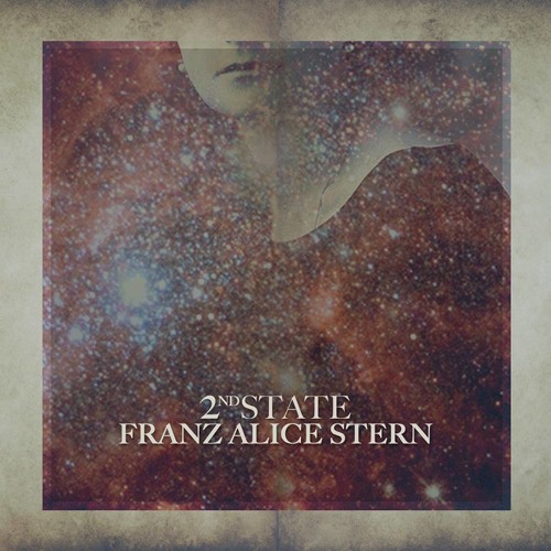 Franz Alice Stern - 2ND State (Hacker & Miethig Remix)