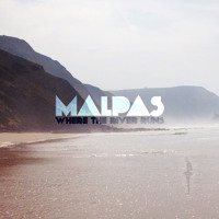 Malpas - Where The River Runs